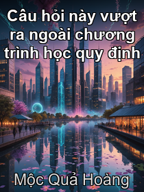 Tựa sách: Câu hỏi này vượt ra ngoài chương trình học quy định