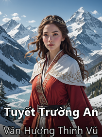 Tựa sách: Tuyết Trường An