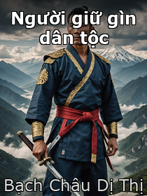 Tựa sách: Người giữ gìn dân tộc
